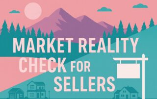 2026 Sellers Market Reality Check